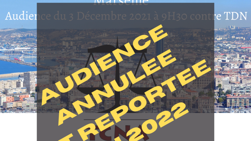 ((Audience en appel près de la Cours Administrative d’Appel de Marseille))ANNULEE ET REPORTEE EN 2022