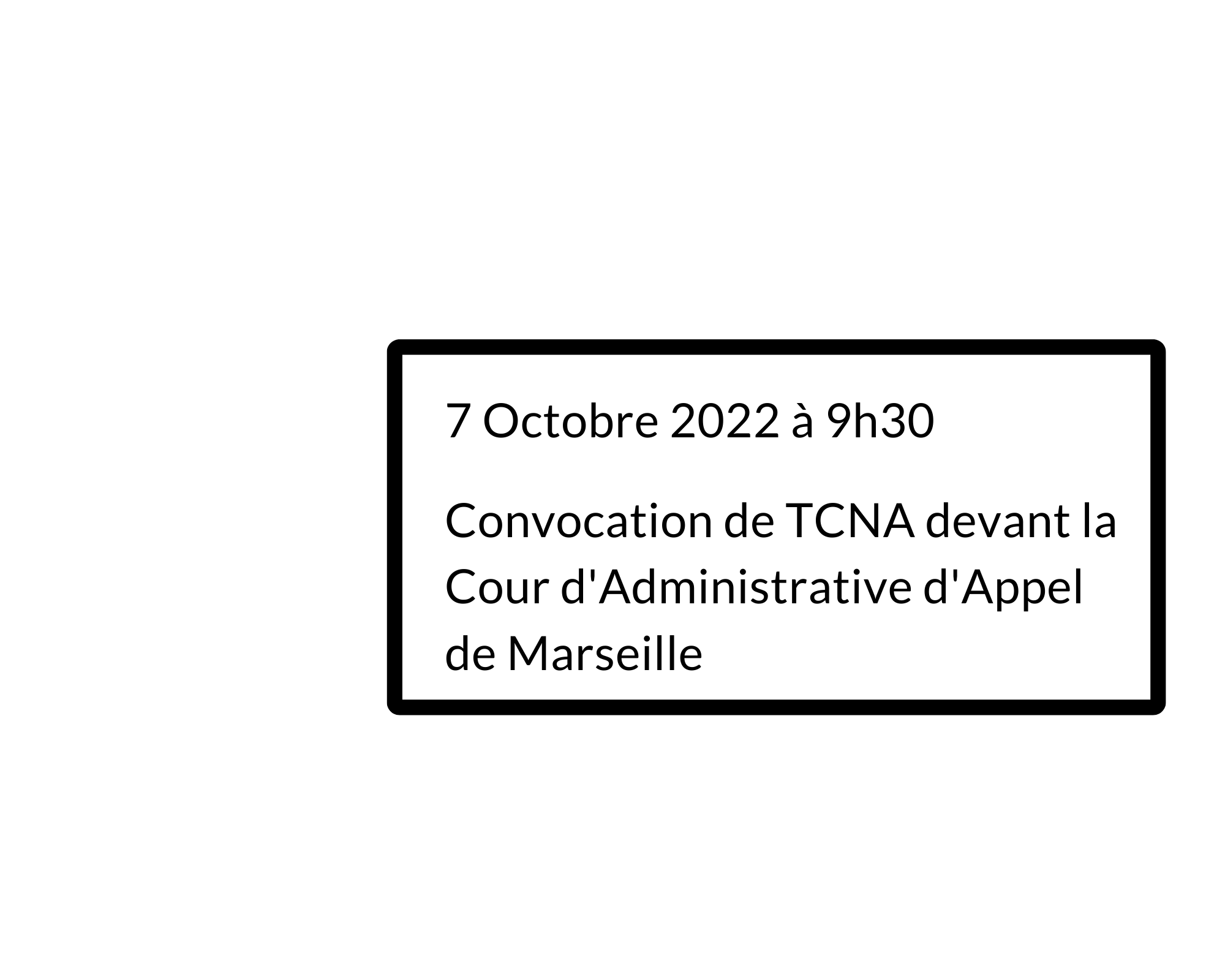 Convocation le 7/10/2022 Cour d’Appel Administrative de Marseille